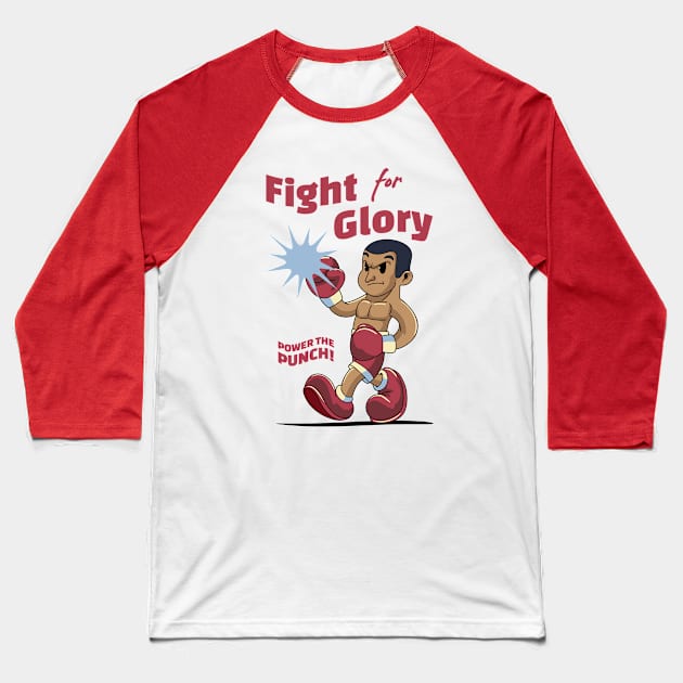 Fight for Glory Boxing Baseball T-Shirt by milatees